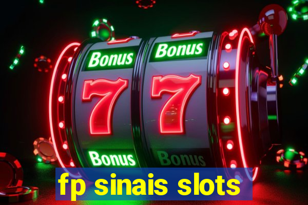 fp sinais slots